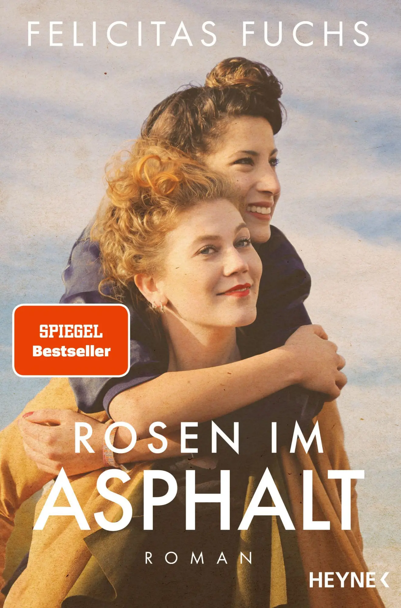Cover: 9783453442962 | Rosen im Asphalt | Felicitas Fuchs | Taschenbuch | 416 S. | Deutsch