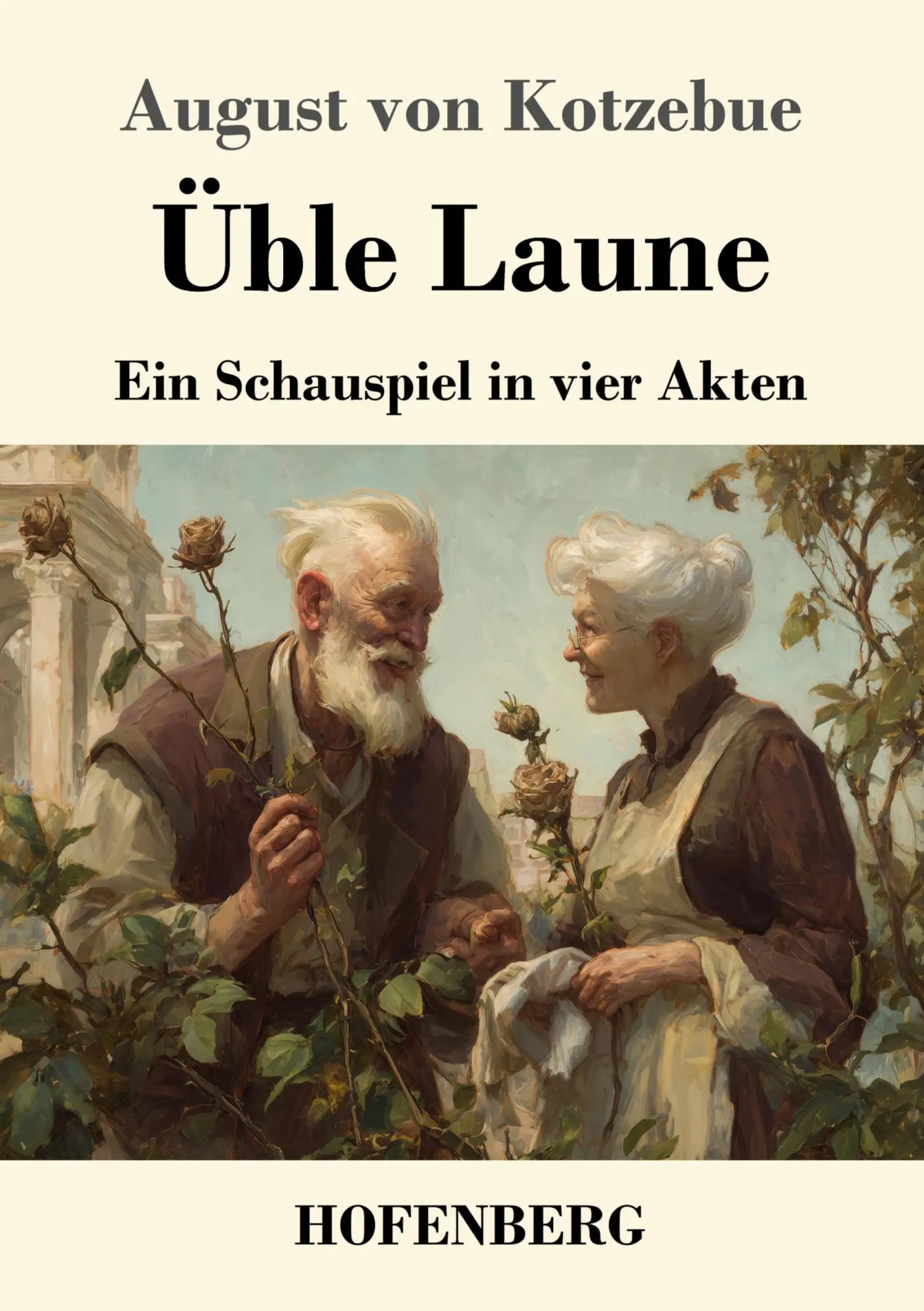 Cover: 9783743752962 | Üble Laune | Ein Schauspiel in vier Akten | August Von Kotzebue | Buch