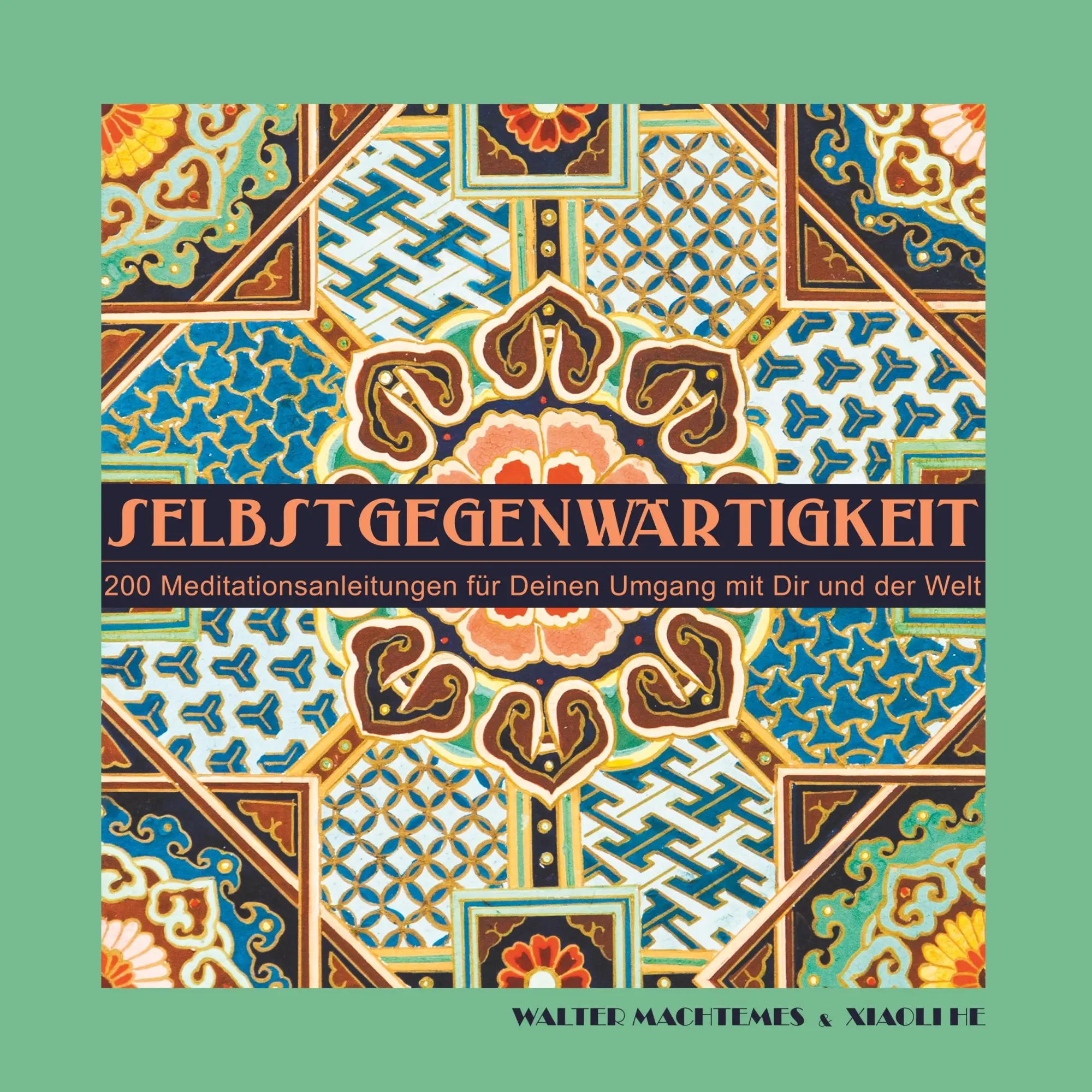 Cover: 9783746032962 | Selbstgegenwärtigkeit | Walter Machtemes | Taschenbuch | 188 S. | 2017
