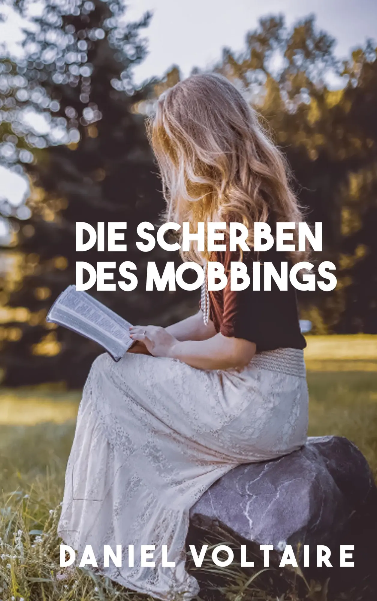 Cover: 9783748182962 | Die Scherben des Mobbings | Daniel Voltaire | Taschenbuch | 196 S.