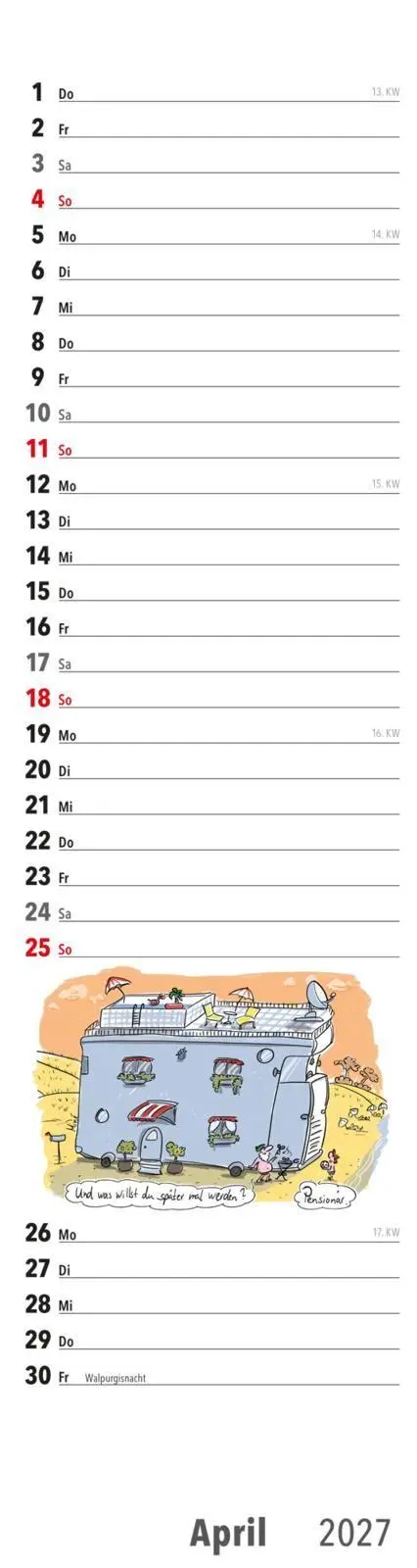 Bild: 9783830322962 | Ruhestand Streifenkalender 2027: Monatskalender für die Wand | Verlag