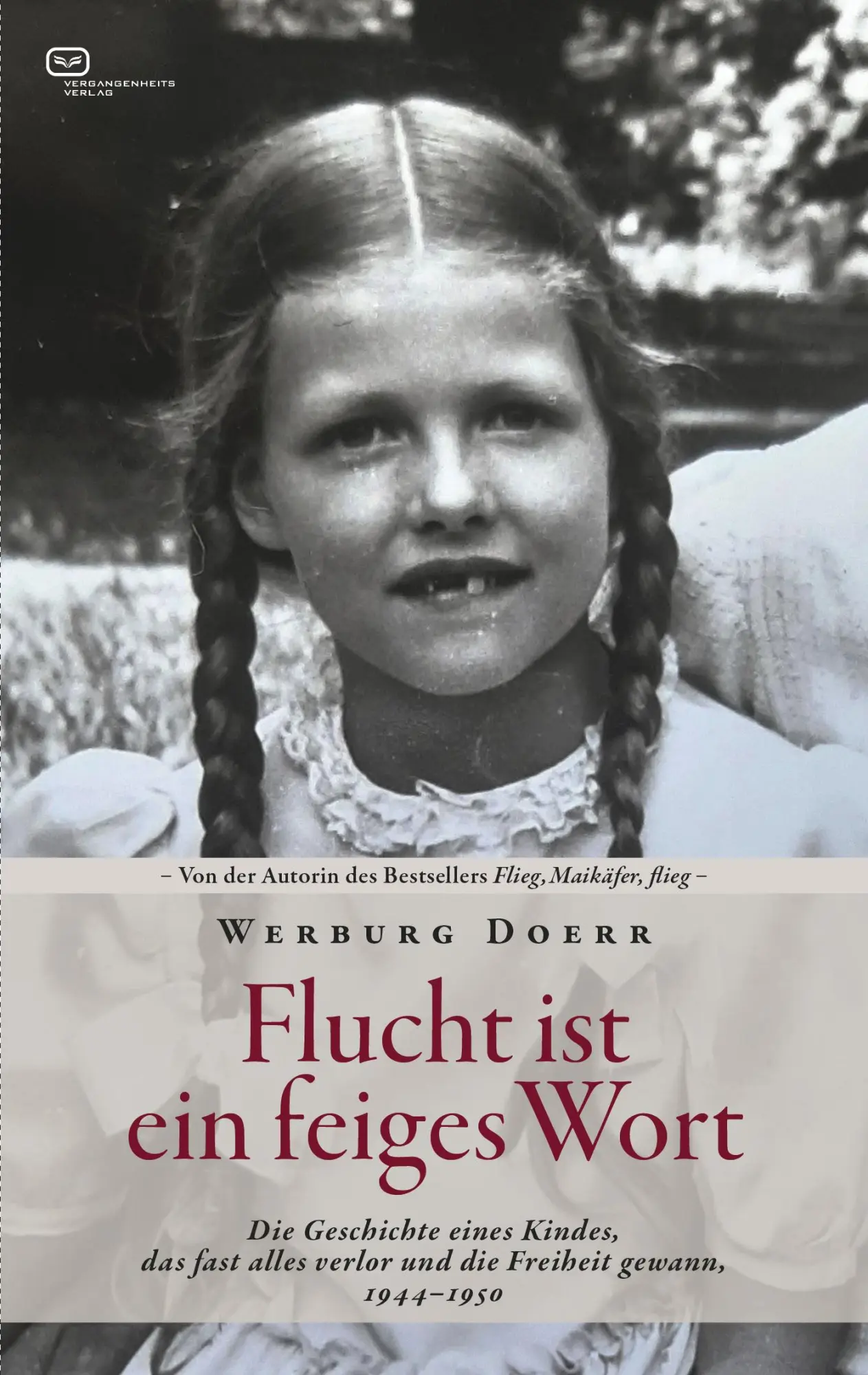 Cover: 9783864082962 | Flucht ist ein feiges Wort | Werburg Doerr | Taschenbuch | 300 S.