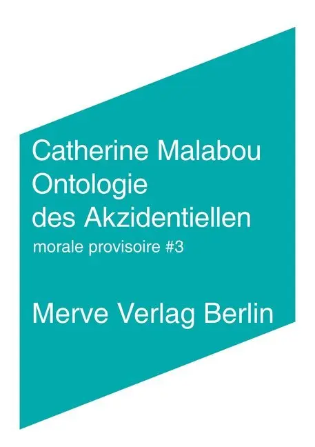 Cover: 9783883962962 | Ontologie des Akzidentiellen.No.3 | Catherine Malabou | Buch | 112 S.