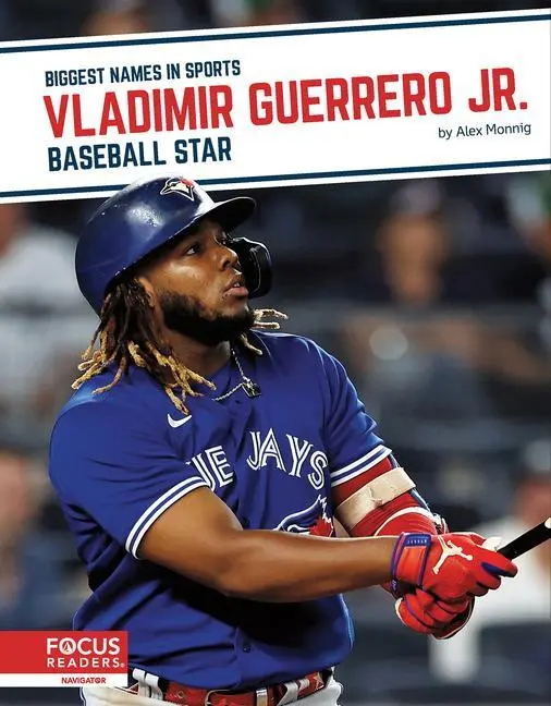Cover: 9781637393062 | Vladimir Guerrero Jr. | Baseball Star | Alex Monnig | Taschenbuch