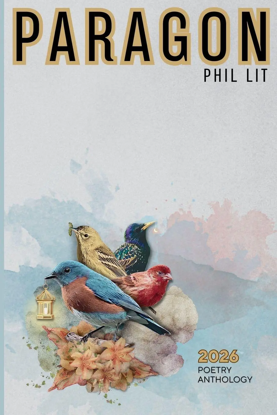 Cover: 9781737903062 | PHIL LIT PARAGON | 2026 Poetry Anthology | Taschenbuch | Englisch