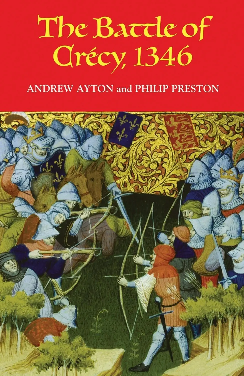 Cover: 9781843833062 | The Battle of Crécy, 1346 | Andrew Ayton (u. a.) | Taschenbuch | 2007