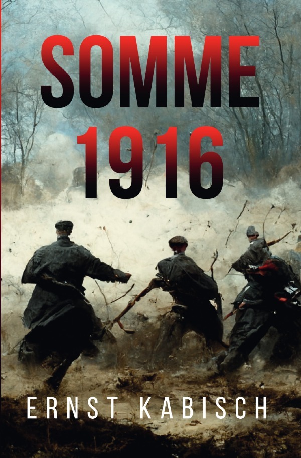Cover: 9783757503062 | Somme 1916 | Ernst Kabisch | Taschenbuch | 252 S. | Deutsch | 2022