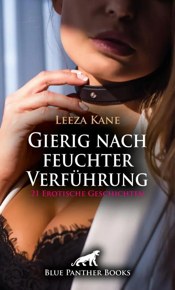 Cover: 9783759033062 | Gierig nach feuchter Verführung 21 Erotische Geschichten | Taschenbuch