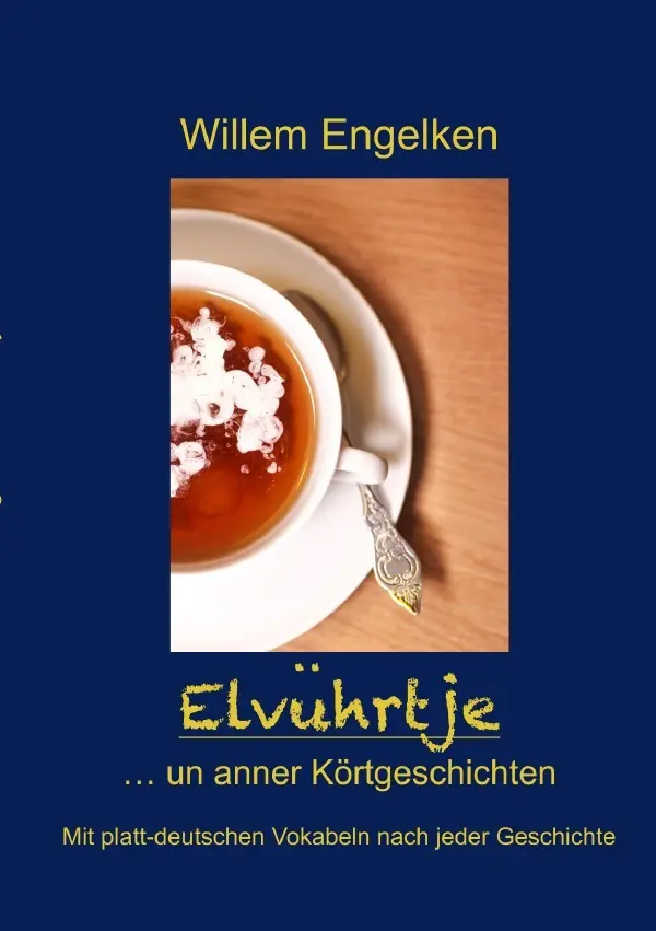 Cover: 9783819043062 | Elvührtje | Plattdeutsch für jedermann. DE | Willem Engelken | Buch