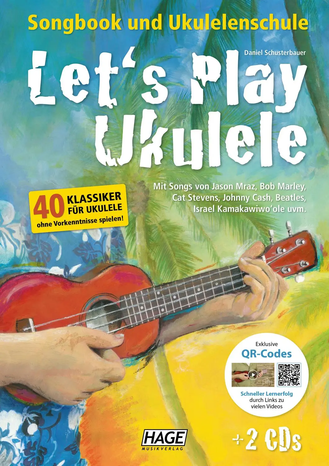 Cover: 9783866263062 | Let's Play Ukulele (mit 2 CDs) | Songbook und Ukulelenschule | Buch