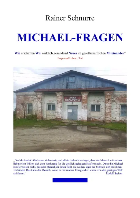 Cover: 9783899793062 | Michael-Fragen | Rainer Schnurre | Buch | Deutsch | 2019 | Möllmann