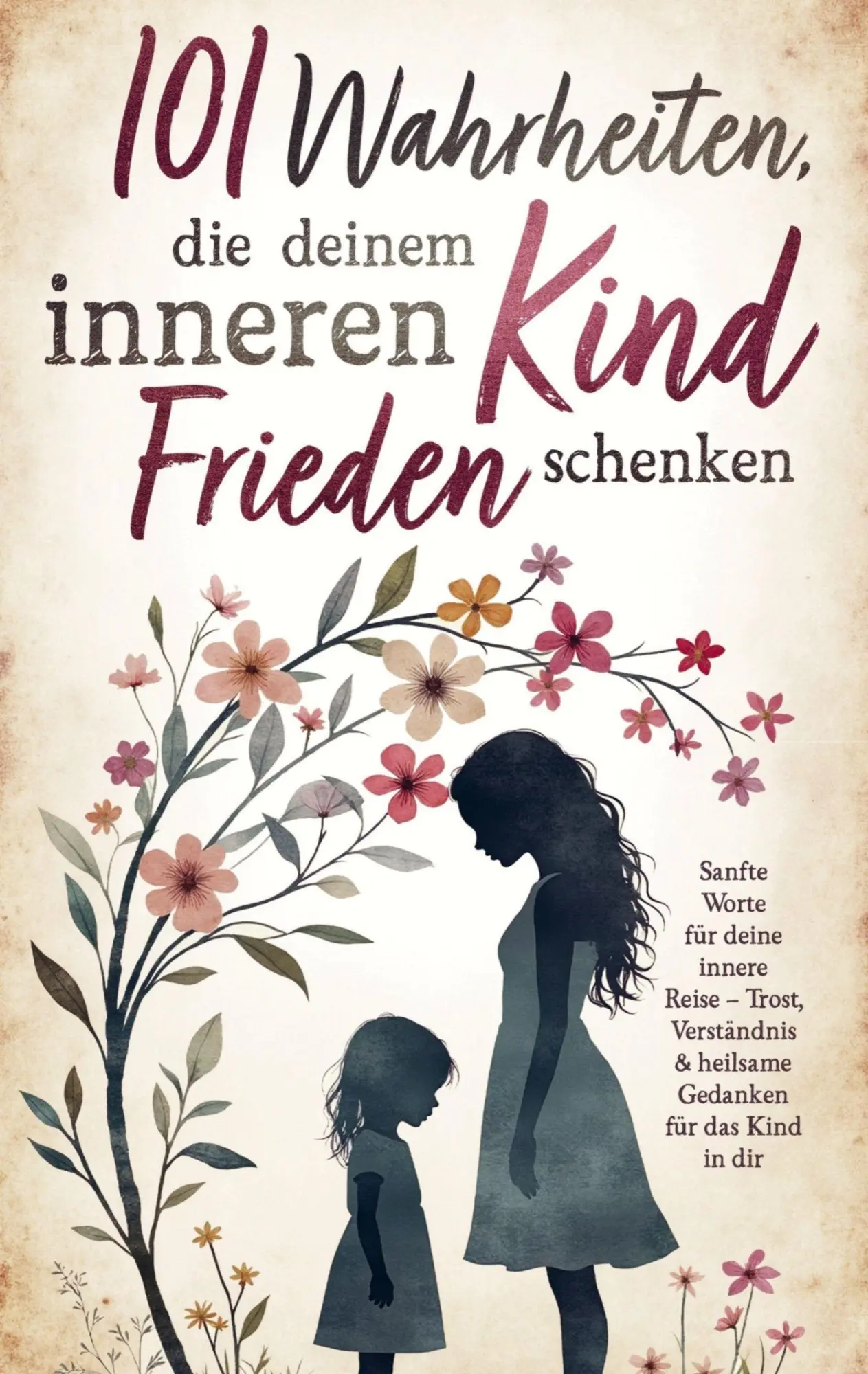 Cover: 9789925823062 | 101 Wahrheiten, die deinem inneren Kind Frieden schenken | Falkenstein