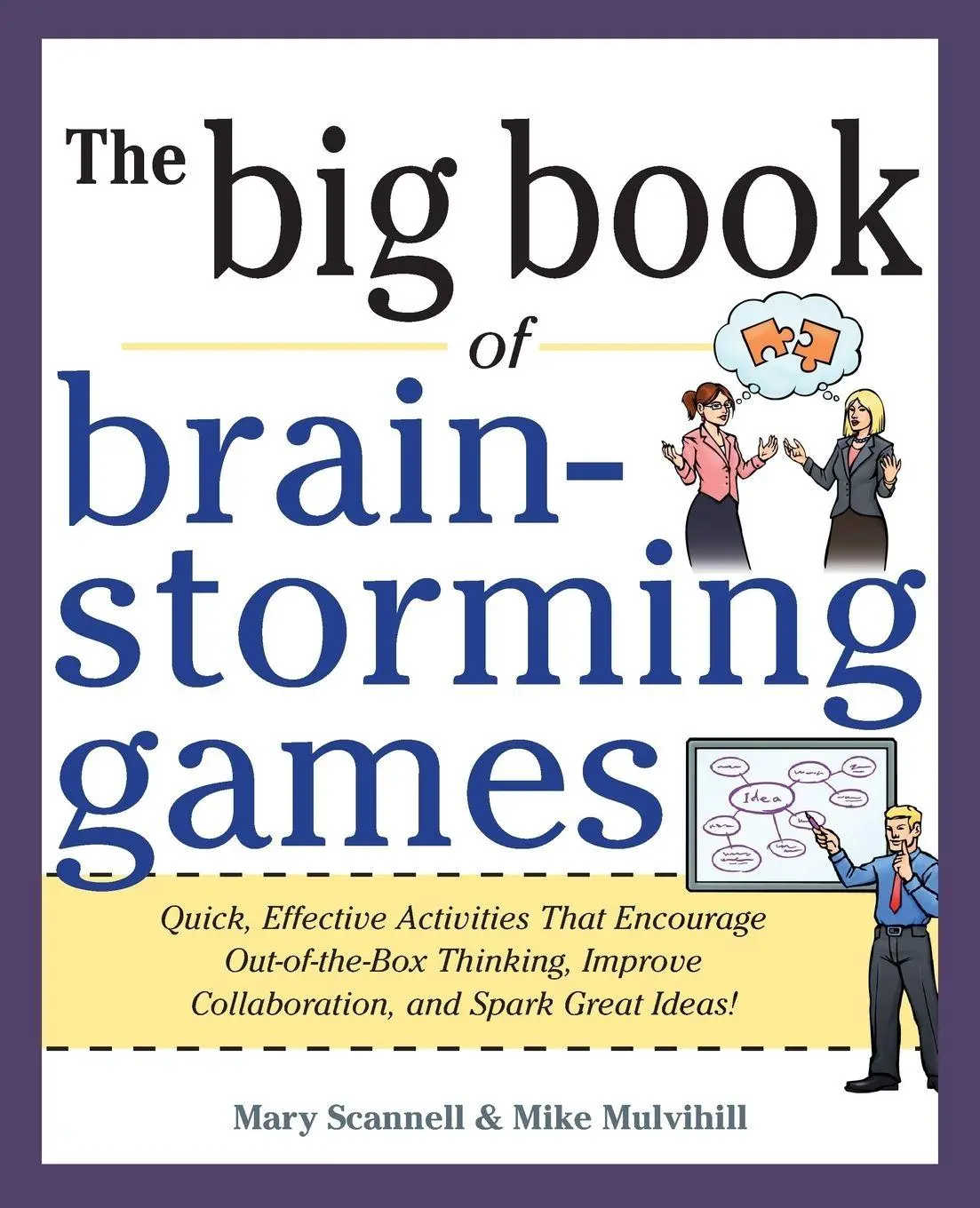 Cover: 9780071793162 | Big Book of Brainstorming Games | Mary Scannell (u. a.) | Taschenbuch