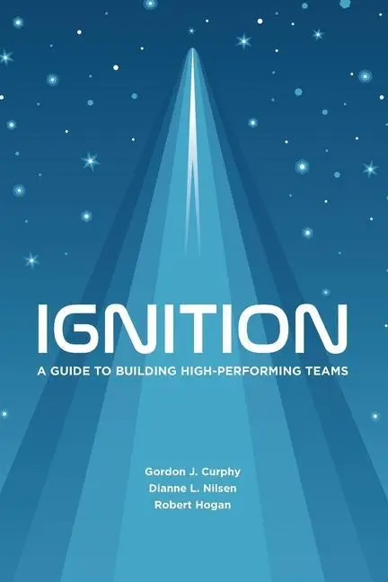 Cover: 9780578603162 | Ignition: A Guide to Building High-Performing Teams | Nilsen (u. a.)