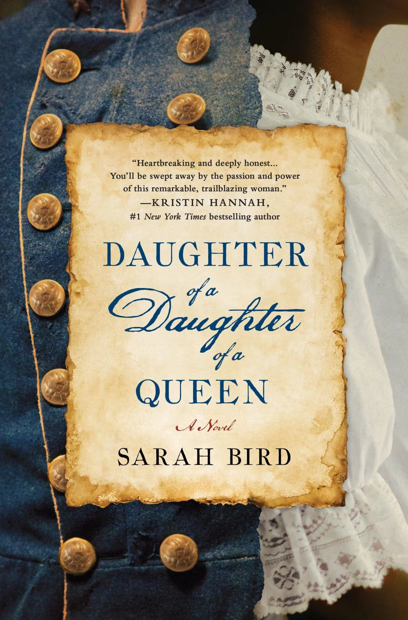 Cover: 9781250193162 | DAUGHTER OF A DAUGHTER OF A QU | Sarah Bird | Buch | Gebunden | 2018