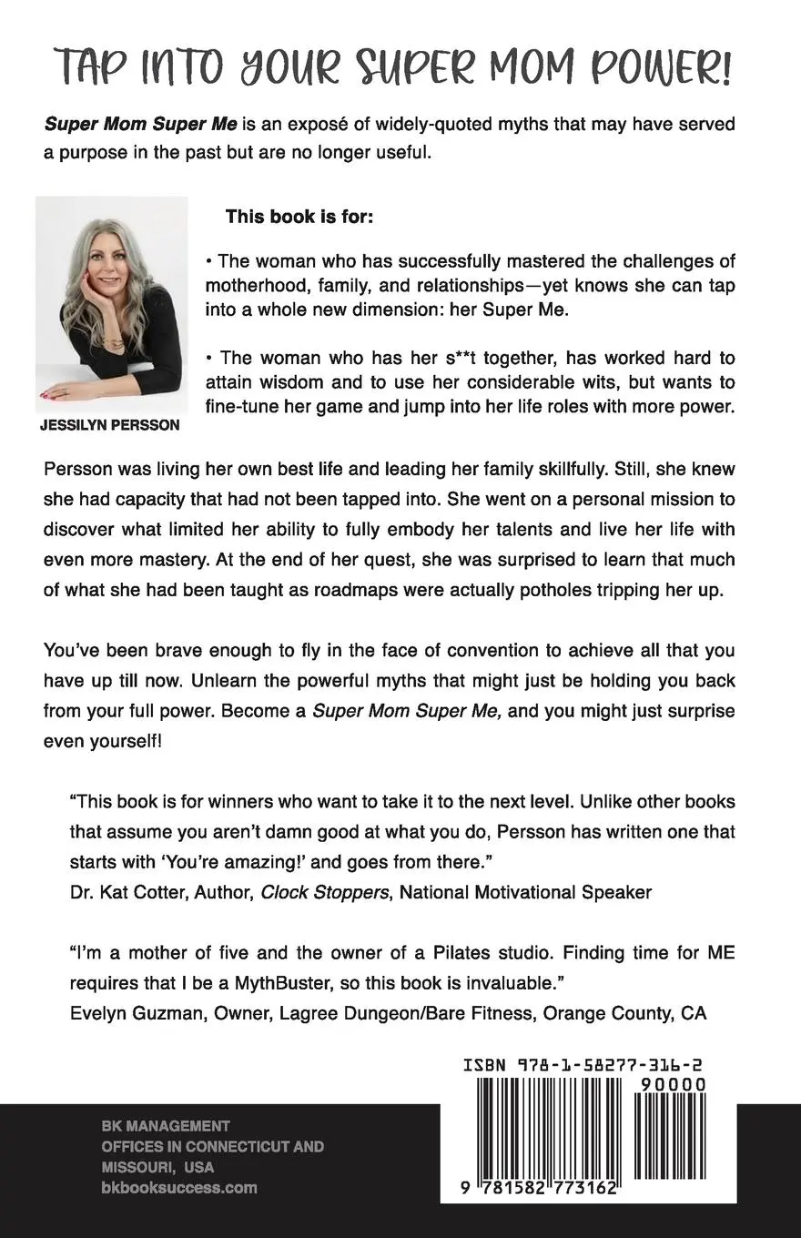 Rückseite: 9781582773162 | SUPER MOM SUPER ME | BUST MYTHS TO BECOME A SUPER YOU | Persson | Buch