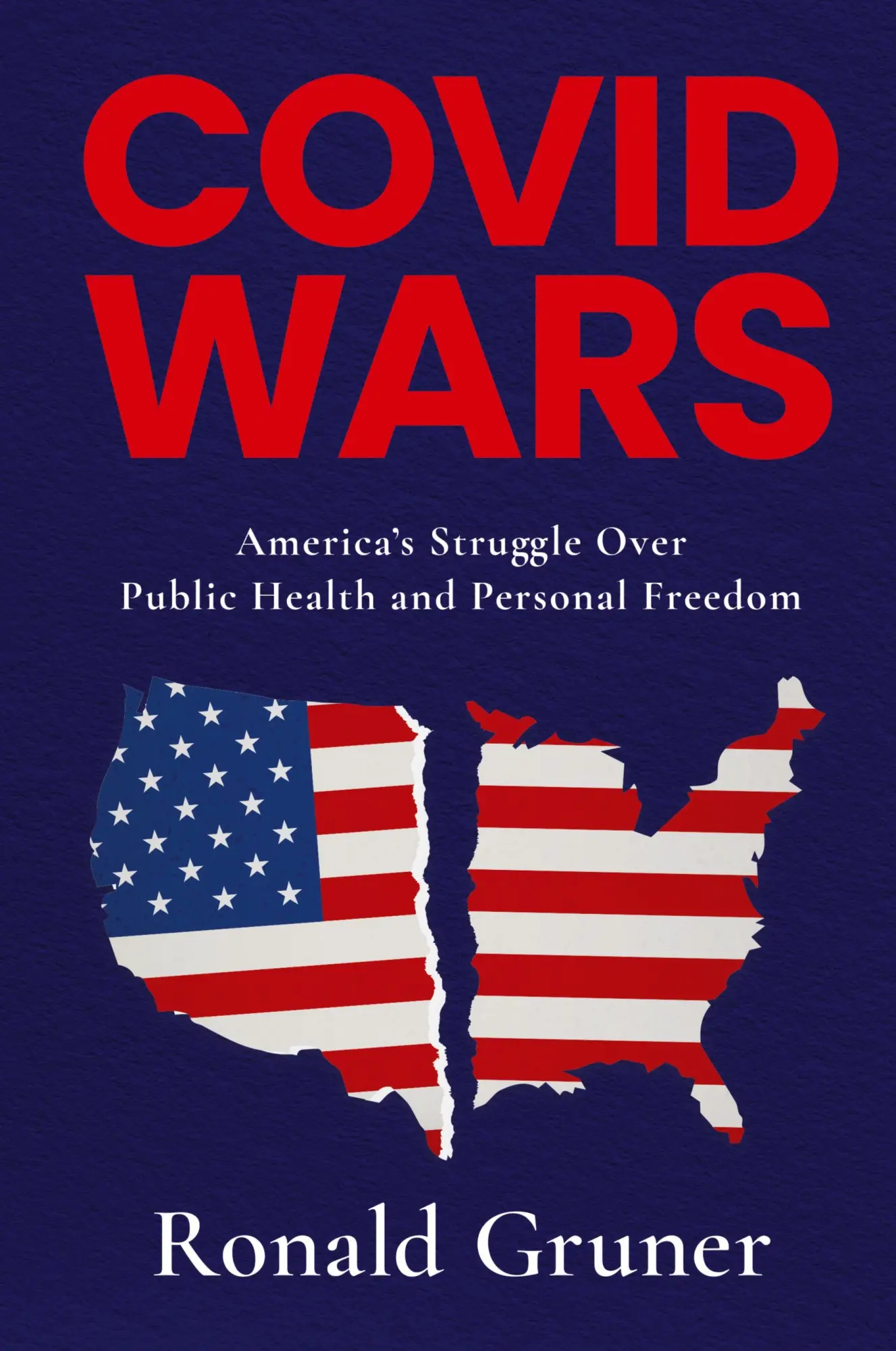 Cover: 9781737823162 | COVID WARS | Ronald Gruner | Taschenbuch | Englisch | 2025
