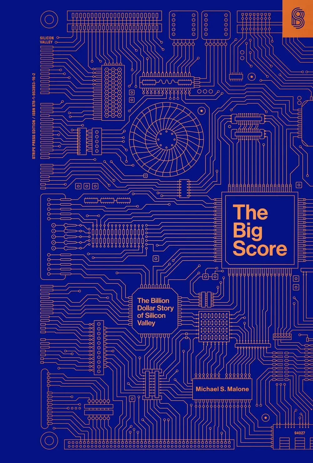 Cover: 9781953953162 | The Big Score | The Billion Dollar Story of Silicon Valley | Malone