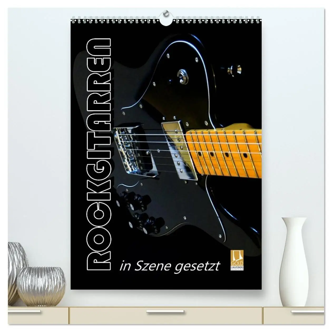 Cover: 9783594143162 | ROCKGITARREN in Szene gesetzt / Geburtstagskalender (hochwertiger...