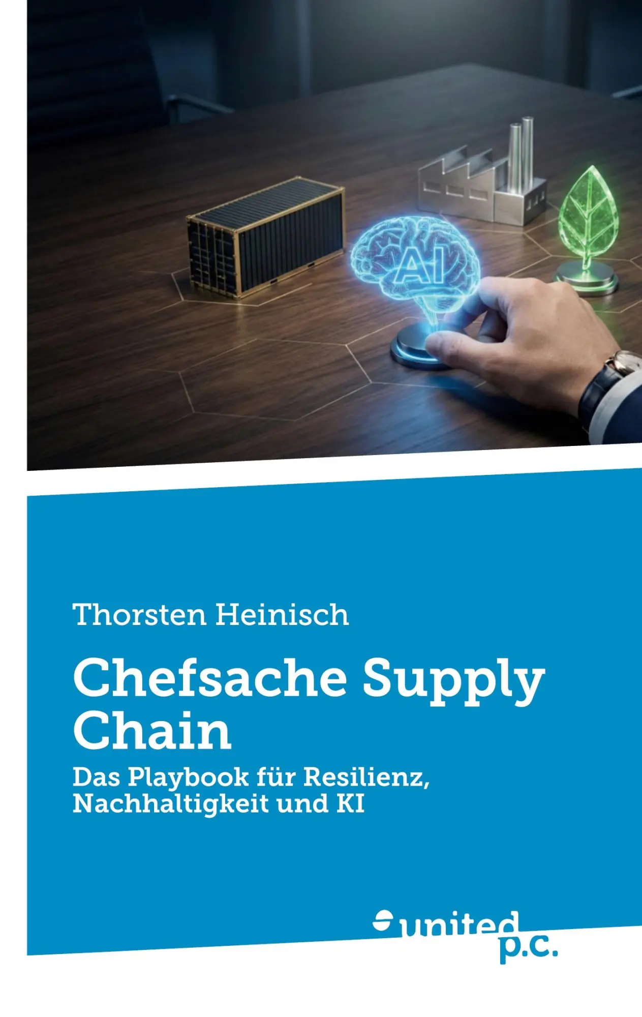 Cover: 9783710343162 | Chefsache Supply Chain | Thorsten Heinisch | Taschenbuch | 158 S.