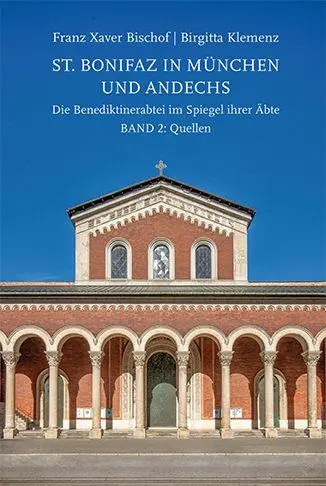 Cover: 9783830683162 | St. Bonifaz in München und Andechs. Die Benediktinerabtei im...