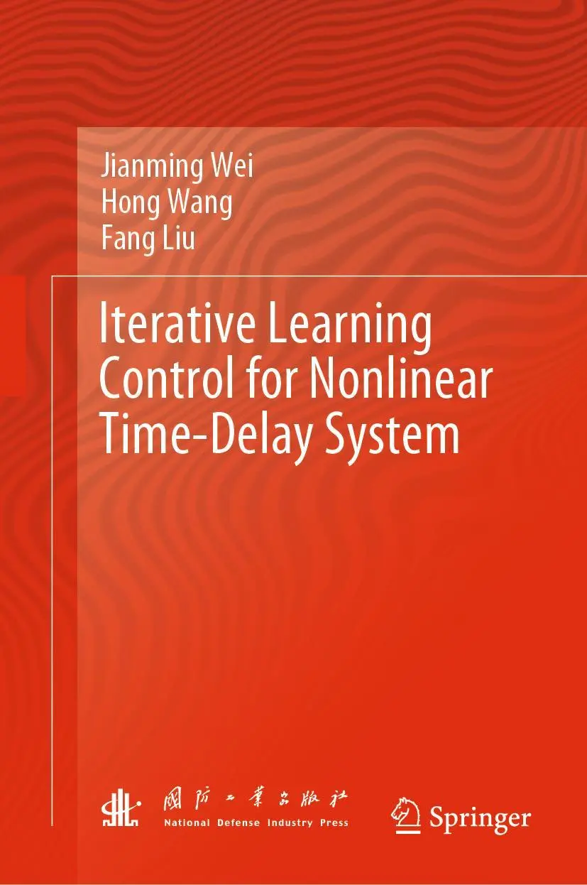 Cover: 9789811963162 | Iterative Learning Control for Nonlinear Time-Delay System | Buch | xi