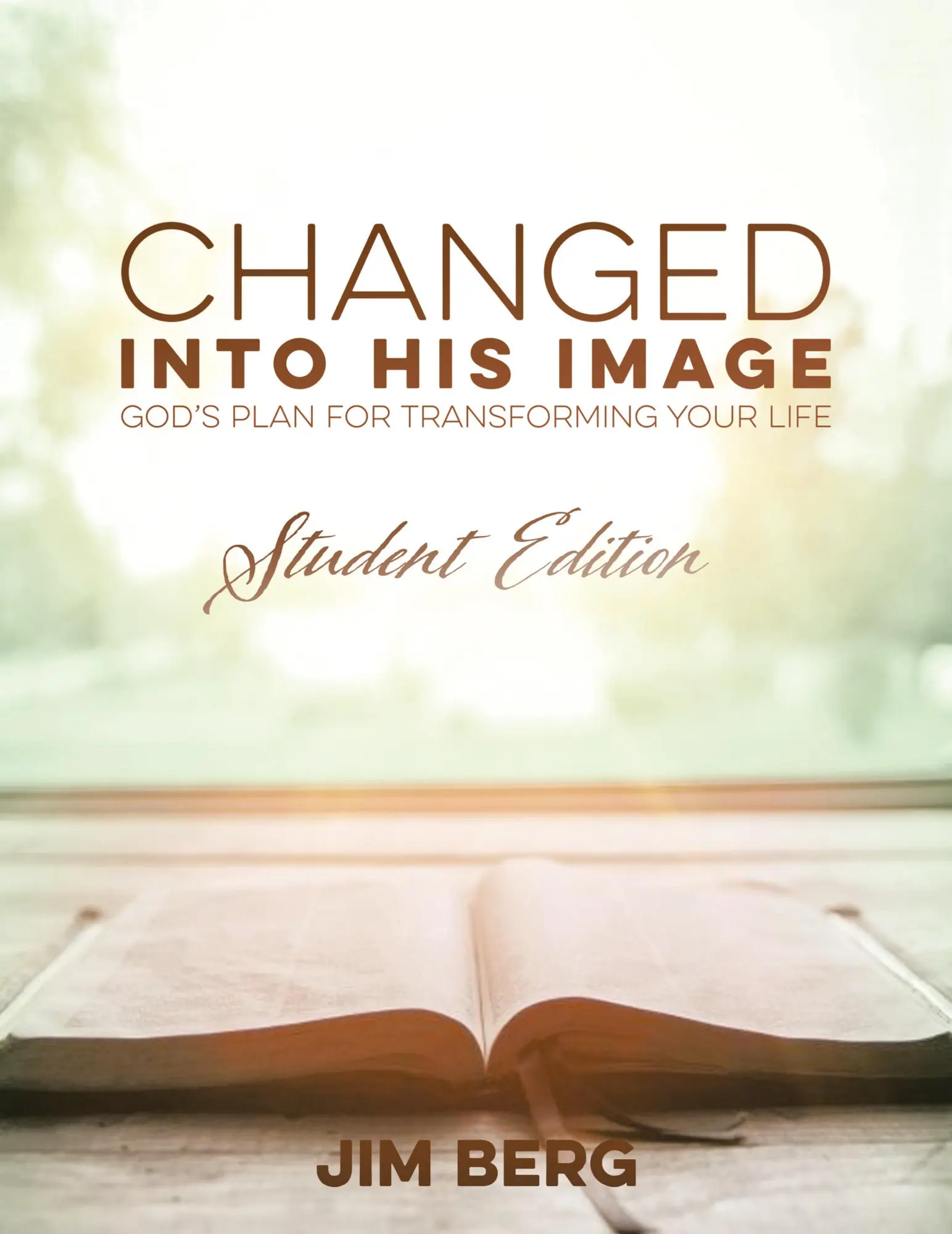 Cover: 9781098033262 | Changed into His Image | Student Edition | Jim Berg | Taschenbuch