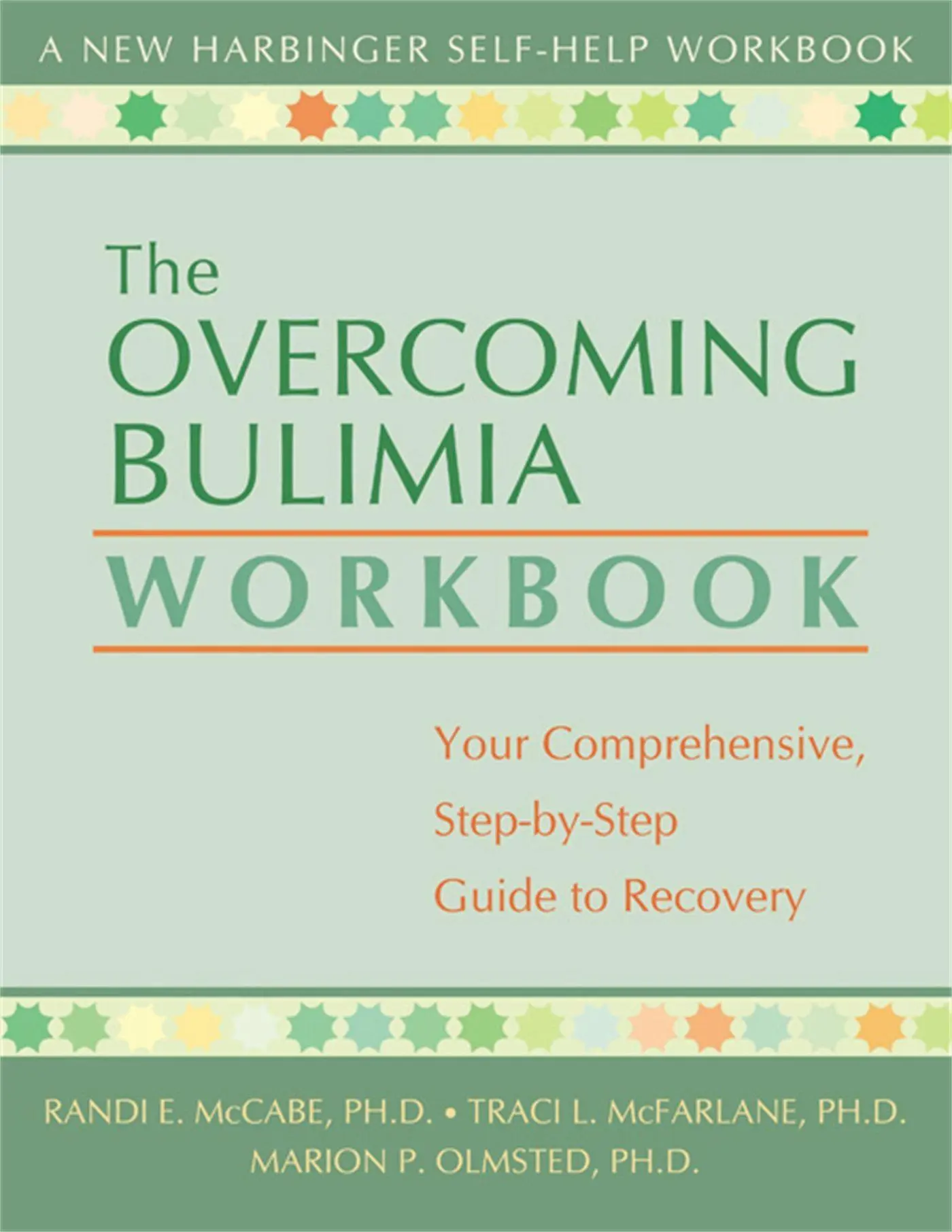 Cover: 9781572243262 | The Overcoming Bulimia Workbook | Randi E McCabe (u. a.) | Taschenbuch