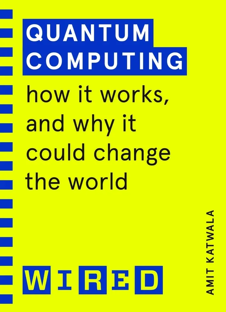 Cover: 9781847943262 | Quantum Computing | Amit Katwala | Taschenbuch | 160 S. | Englisch