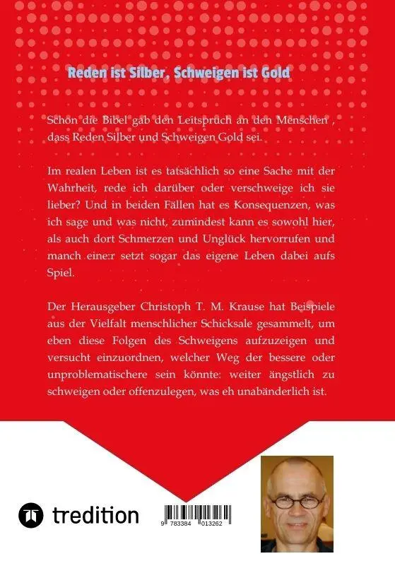 Rückseite: 9783384013262 | Reden ist Silber, Schweigen ist Gold | und die Folgen des Schweigens