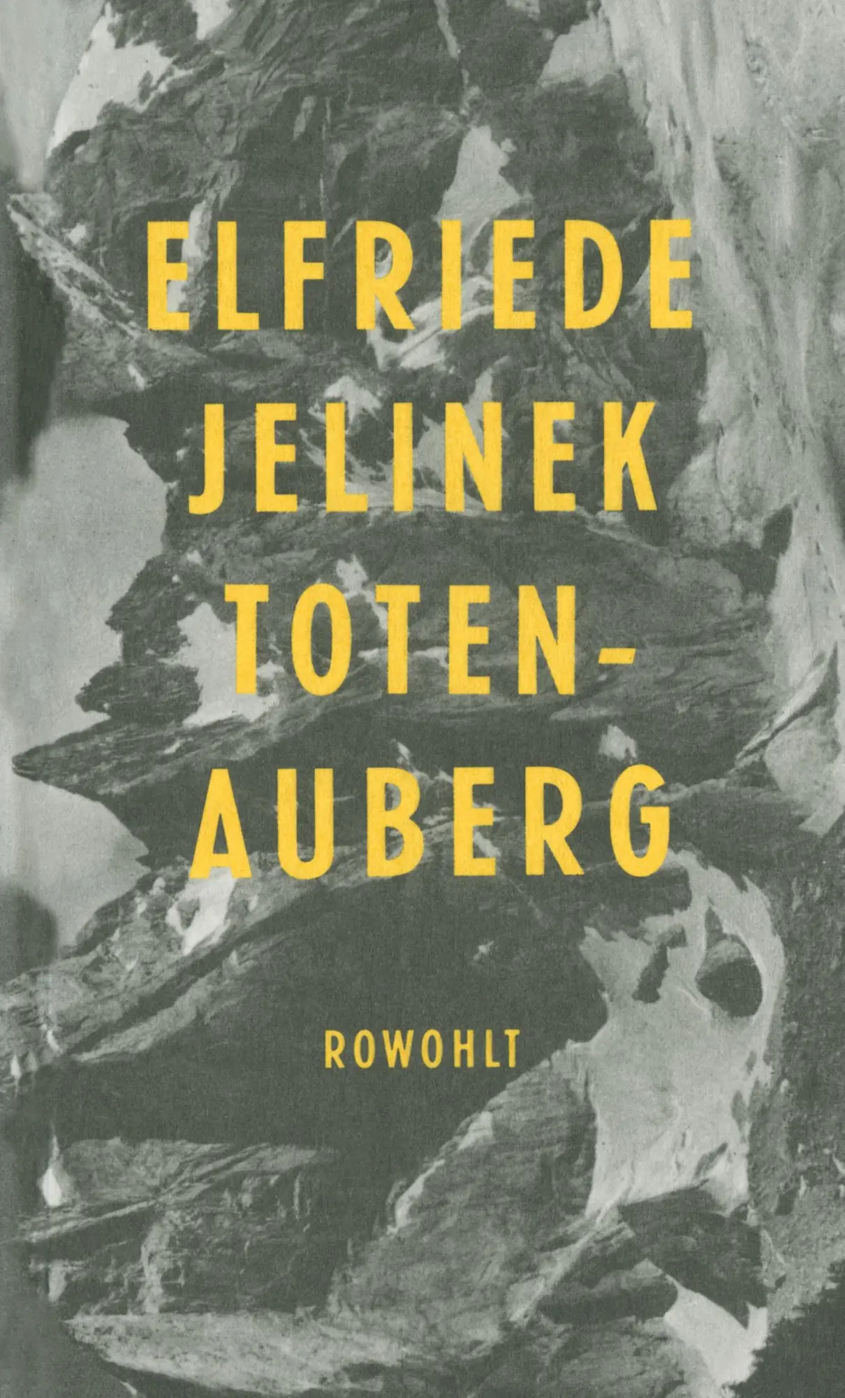 Cover: 9783498033262 | Totenauberg | Ein Stück | Elfriede Jelinek | Buch | 96 S. | Deutsch