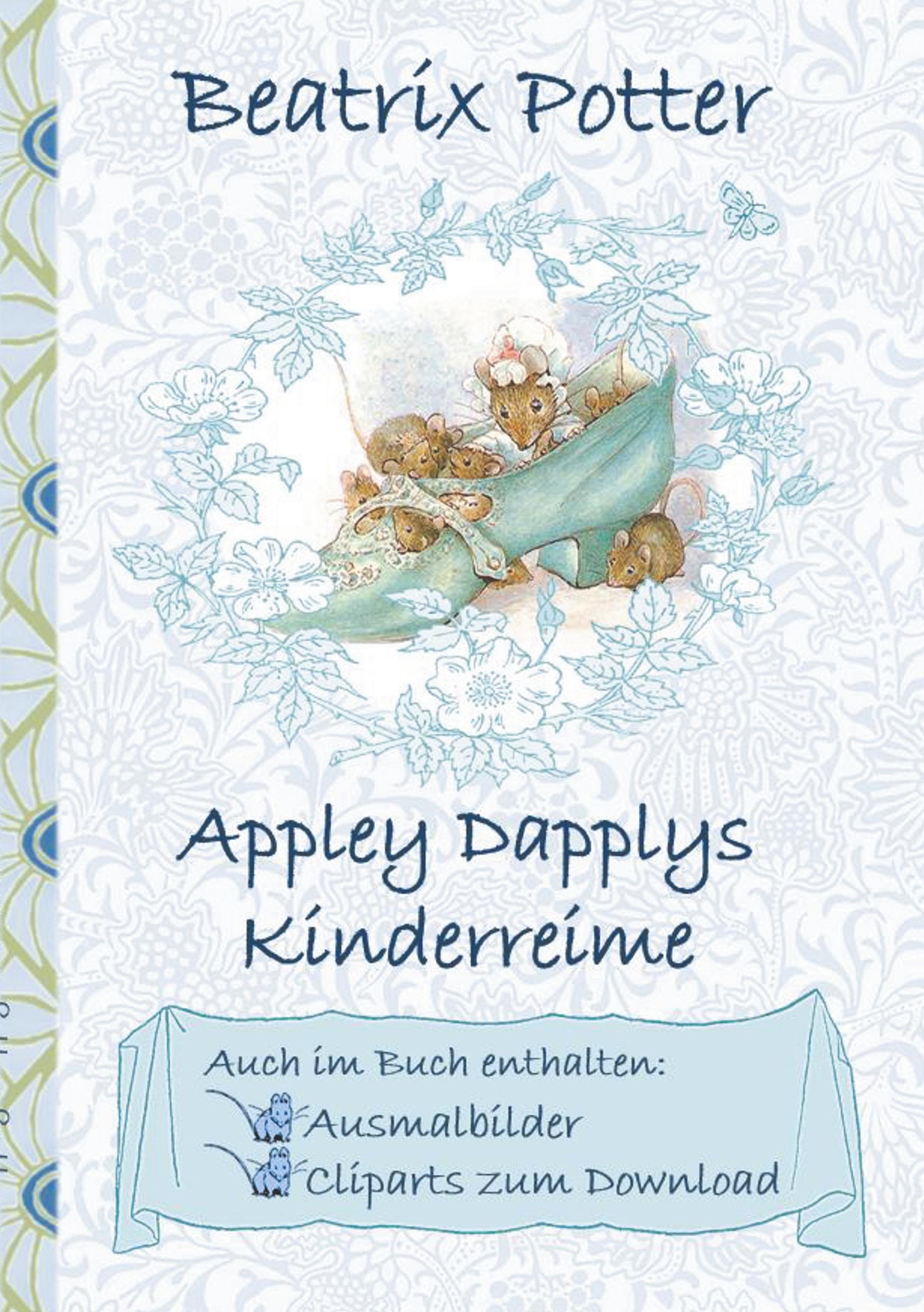 Cover: 9783752843262 | Appley Dapplys Kinderreime (inklusive Ausmalbilder und Cliparts zum...
