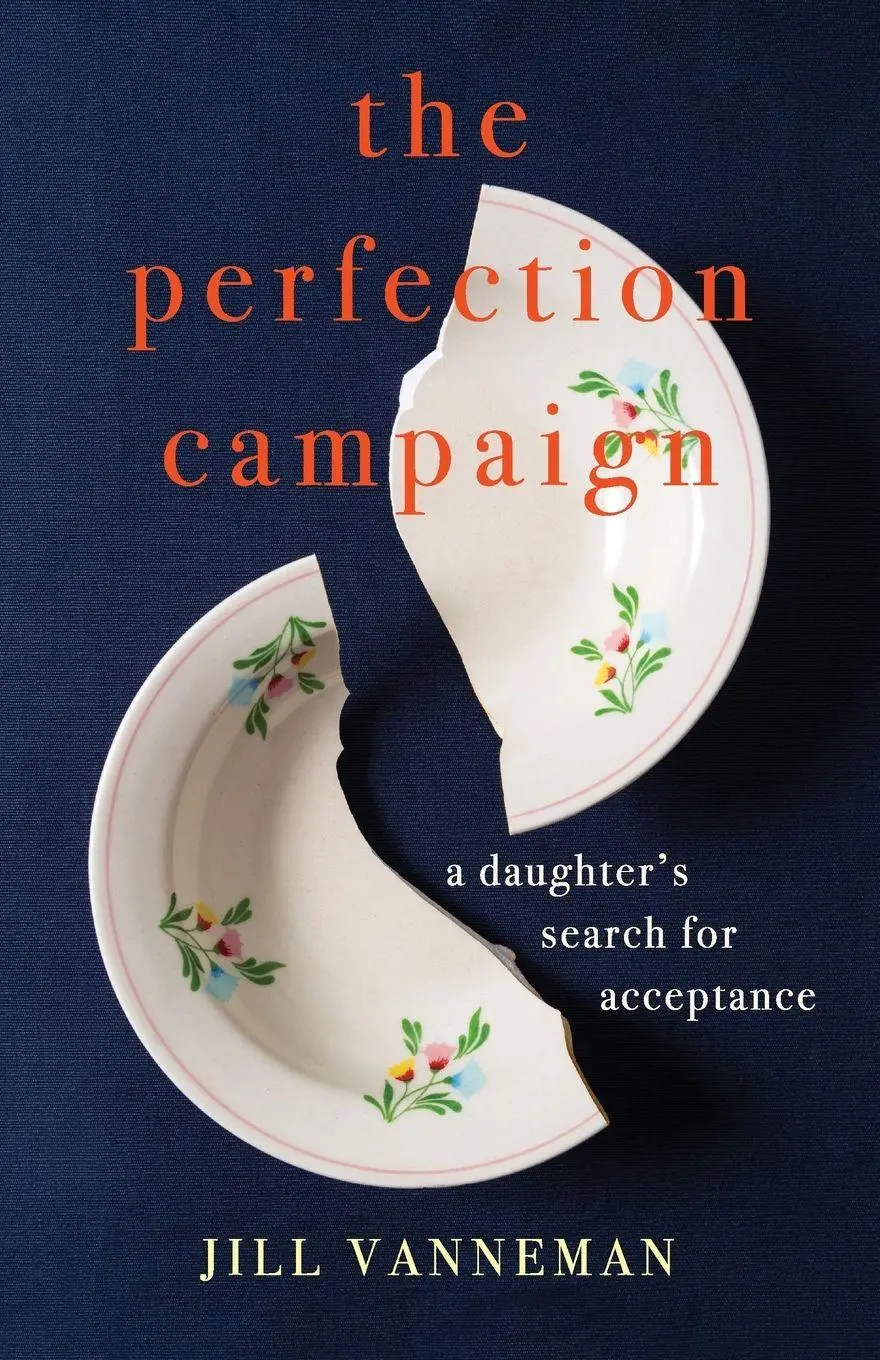 Cover: 9798896363262 | Perfection Campaign | A Daughter's Search for Acceptance | Vanneman