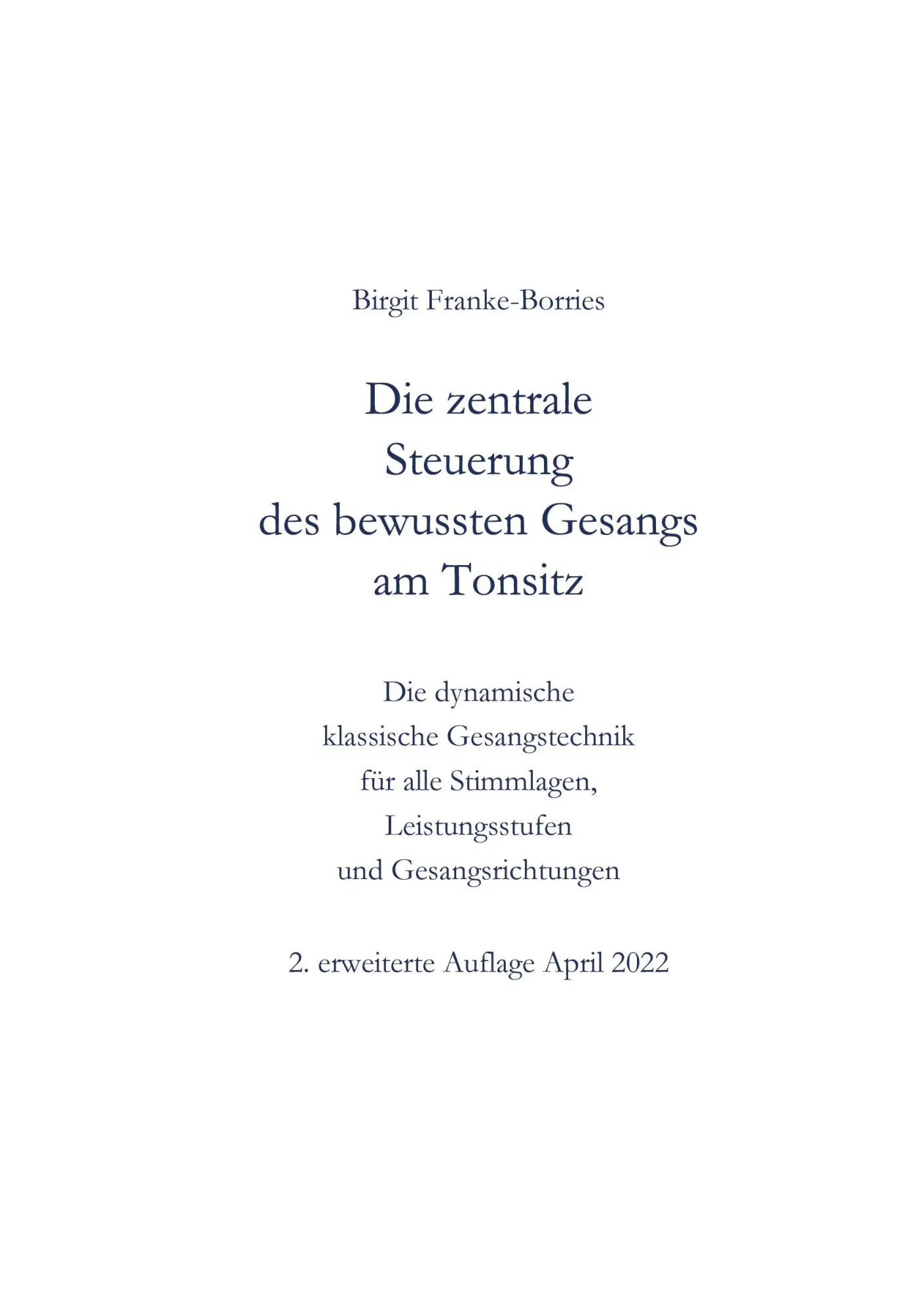 Cover: 9783347543362 | Die zentrale Steuerung des bewussten Gesangs am Tonsitz | Taschenbuch
