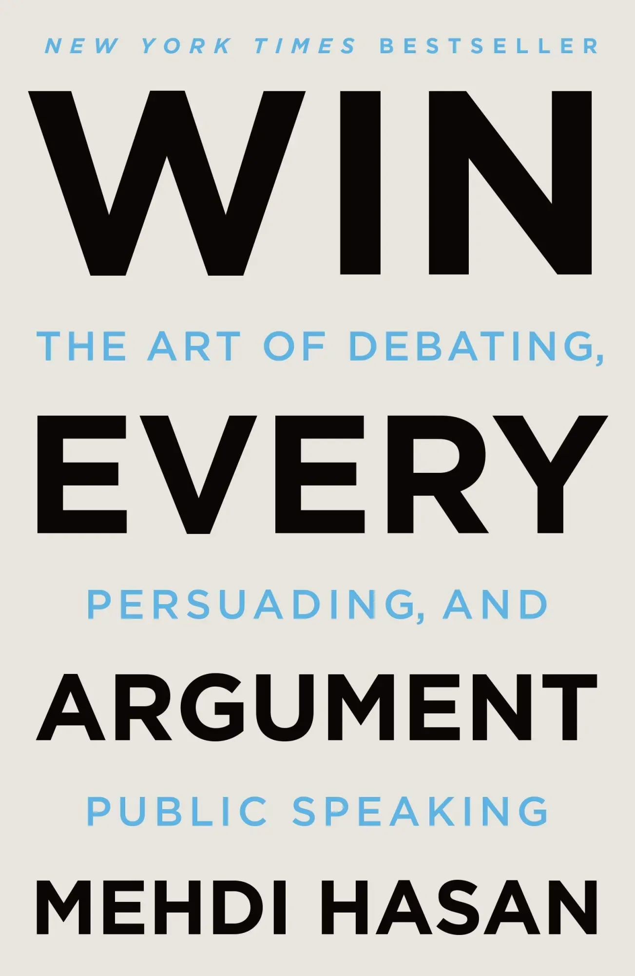 Cover: 9781250853462 | Win Every Argument | Mehdi Hasan | Taschenbuch | Holt Paperbacks