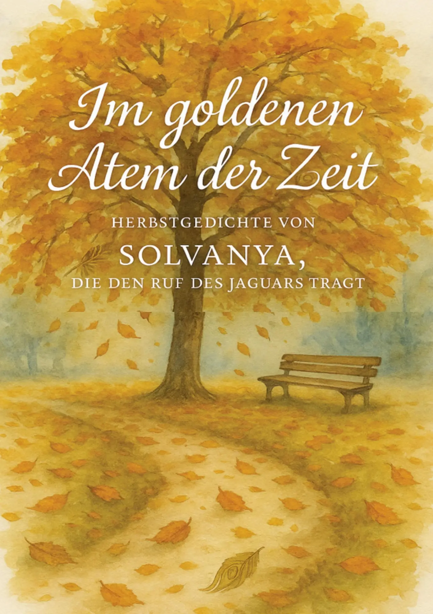 Cover: 9783819243462 | Im goldenen Atem der Zeit | Herbstgedichte | trägt | Taschenbuch