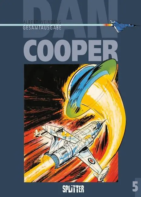 Cover: 9783958393462 | Dan Cooper Gesamtausgabe 05 | Albert Weinberg | Buch | 208 S. | 2016