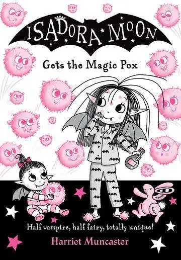 Cover: 9780192773562 | Isadora Moon gets the Magic Pox | Harriet Muncaster | Taschenbuch