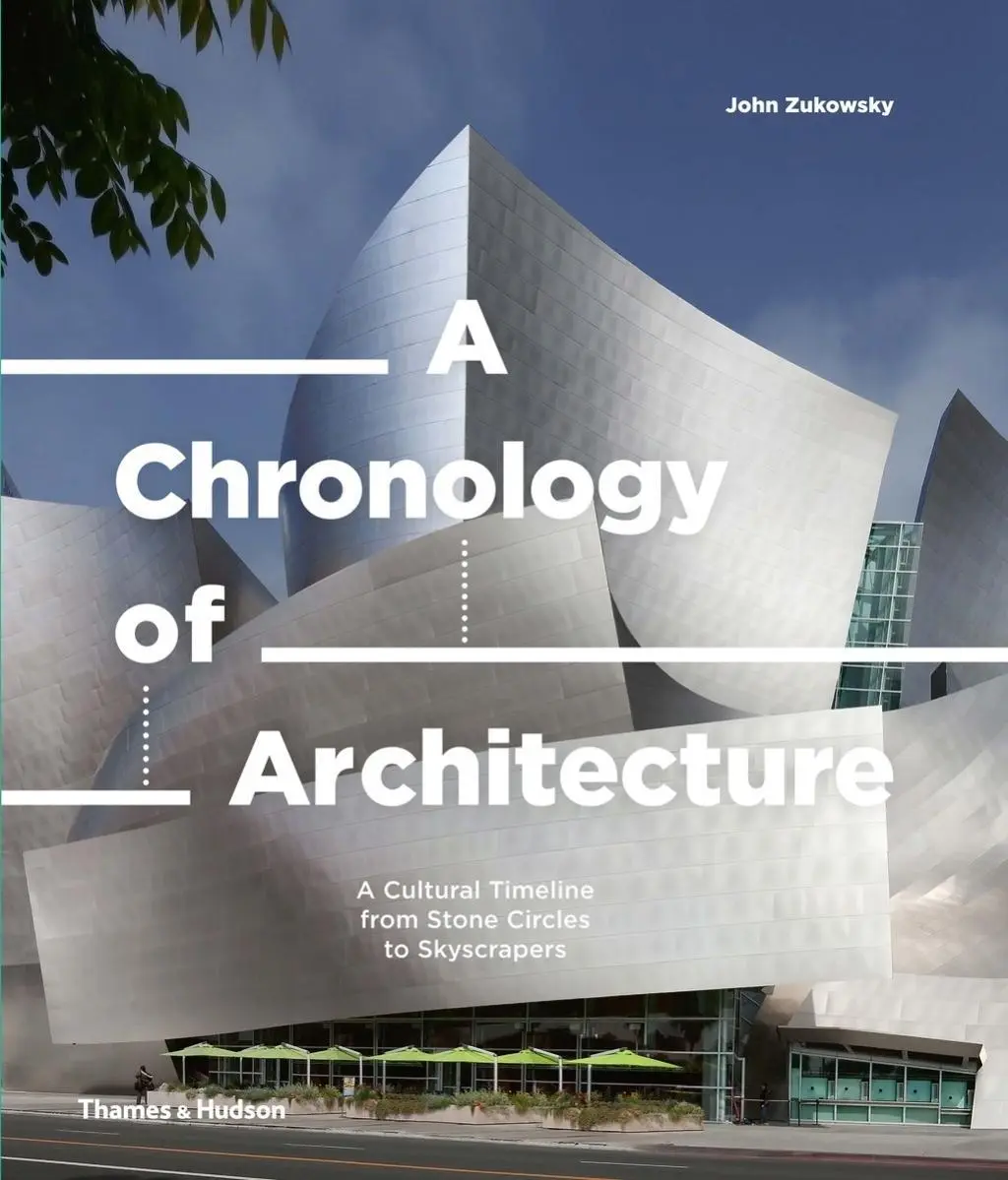 Cover: 9780500343562 | A Chronology of Architecture | John Zukowsky | Buch | Gebunden | 2019