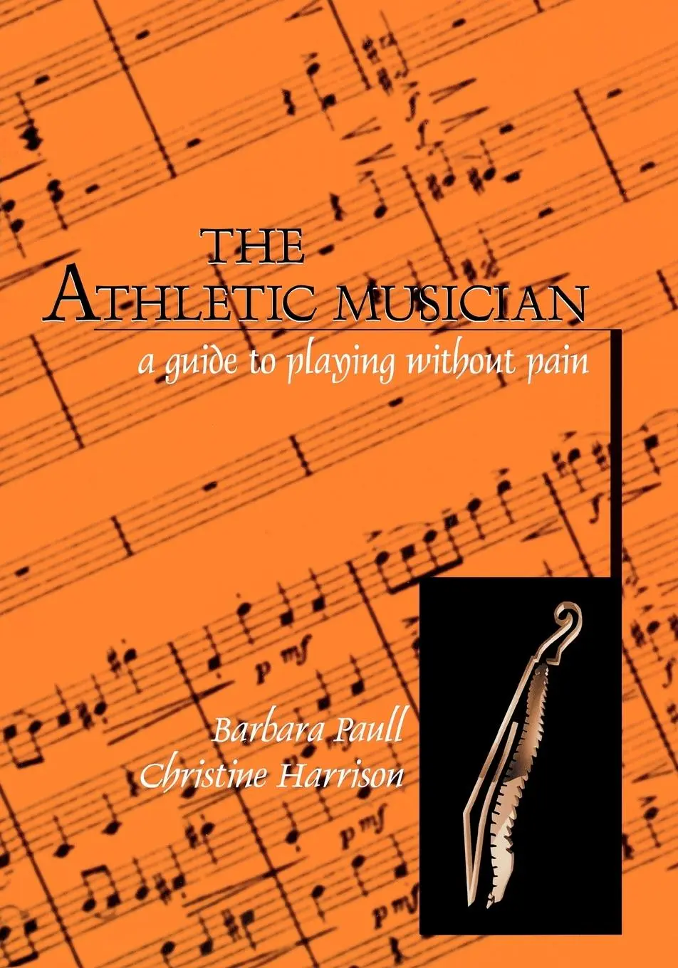 Cover: 9780810833562 | Athletic Musician | A Guide to Playing Without Pain | Paull (u. a.)