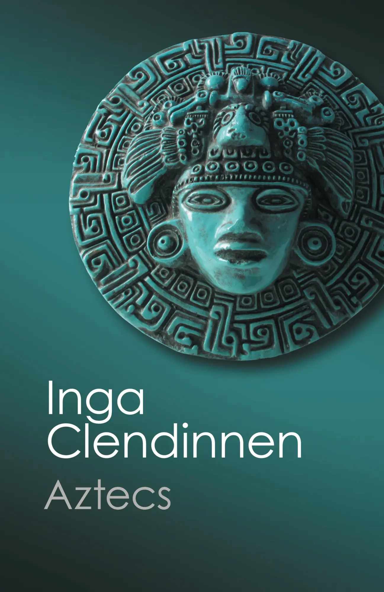 Cover: 9781107693562 | Aztecs | Inga Clendinnen | Taschenbuch | Kartoniert / Broschiert