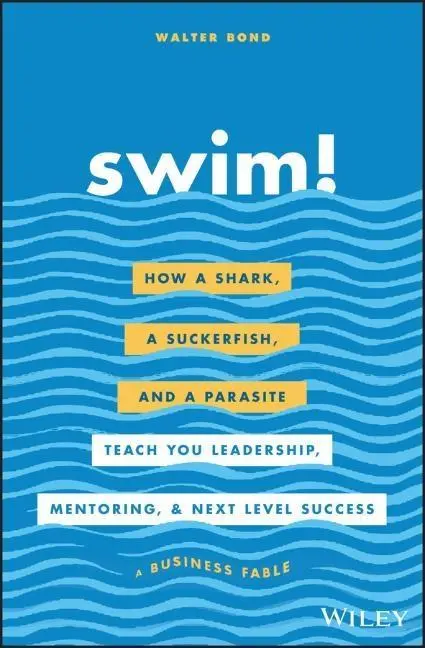 Cover: 9781119573562 | Swim! | Walter Bond | Buch | 176 S. | Englisch | 2019 | Wiley