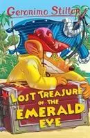 Cover: 9781782263562 | Lost Treasure of the Emerald Eye | Geronimo Stilton | Taschenbuch