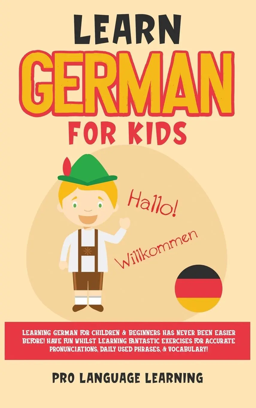 Cover: 9781800763562 | Learn German for Kids | Pro Language Learning | Buch | Englisch | 2021