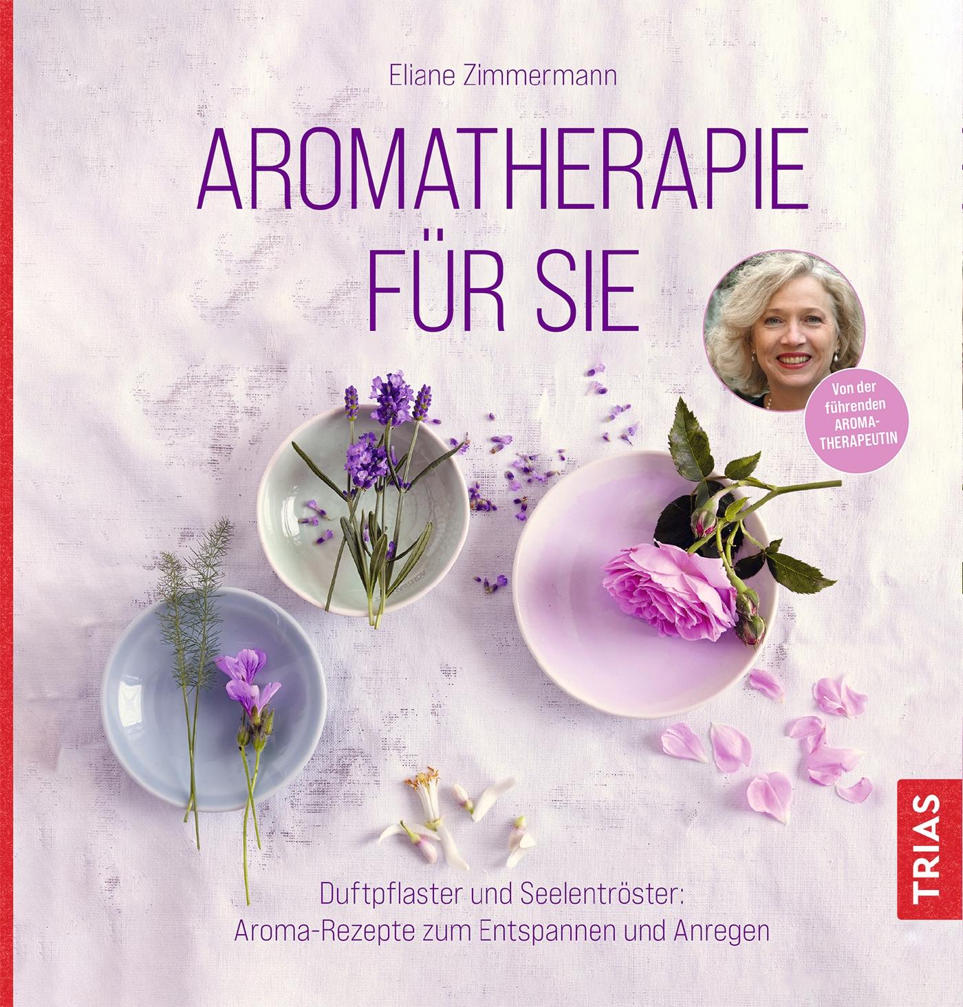 Cover: 9783432113562 | Aromatherapie für Sie | Eliane Zimmermann | Taschenbuch | 156 S.