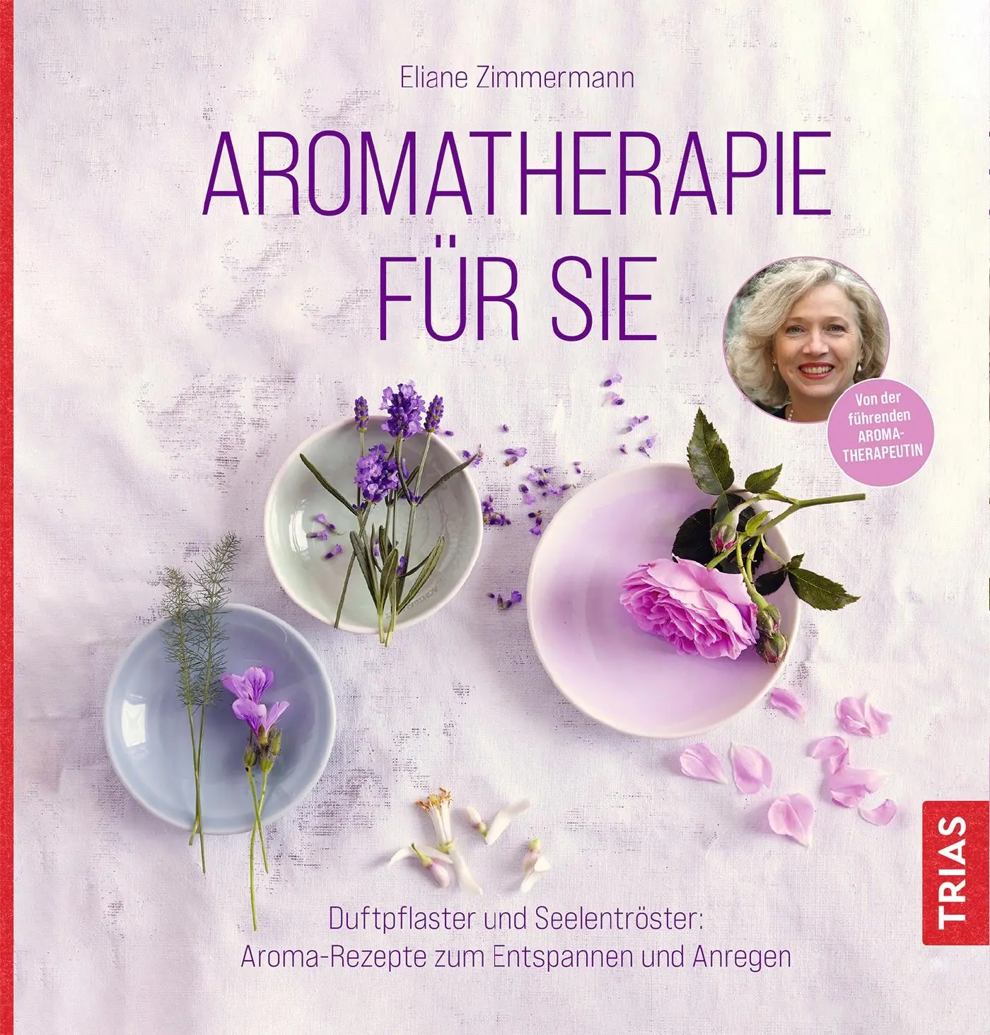 Cover: 9783432113562 | Aromatherapie für Sie | Eliane Zimmermann | Taschenbuch | 156 S.