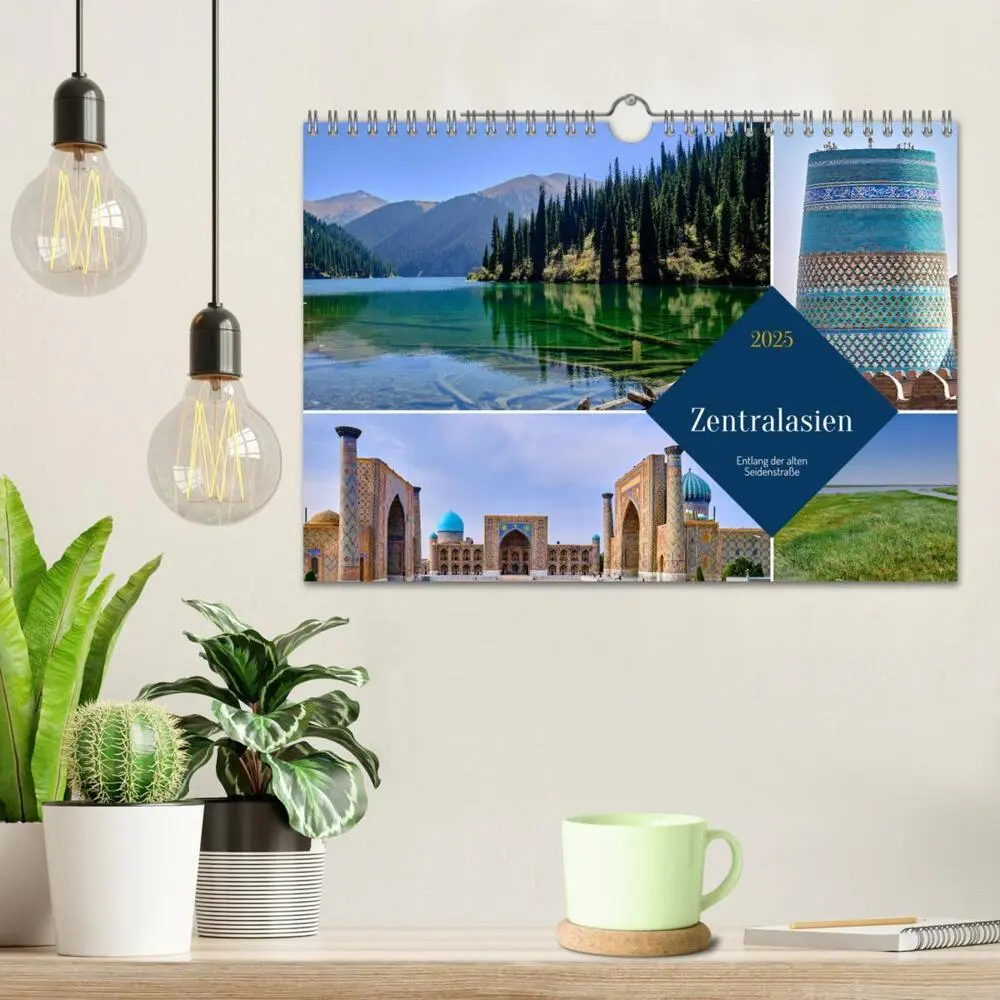 Bild: 9783435013562 | Zentralasien - Entlang der alten Seidenstraße (Wandkalender 2025...