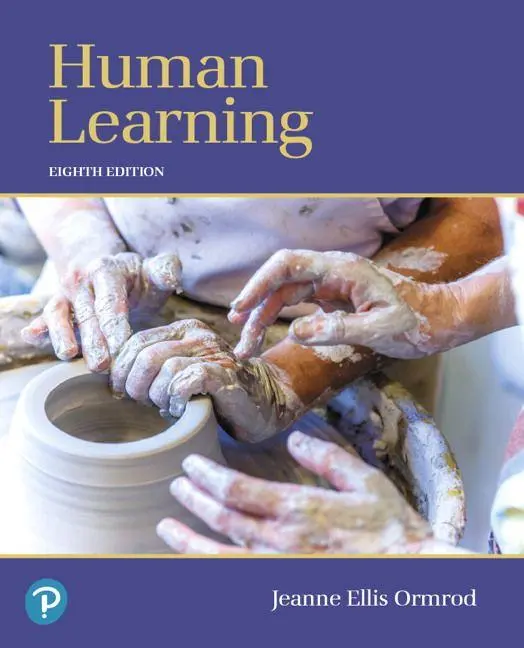 Cover: 9780134893662 | Human Learning | Jeanne Ormrod (u. a.) | Taschenbuch | 720 S. | 2019