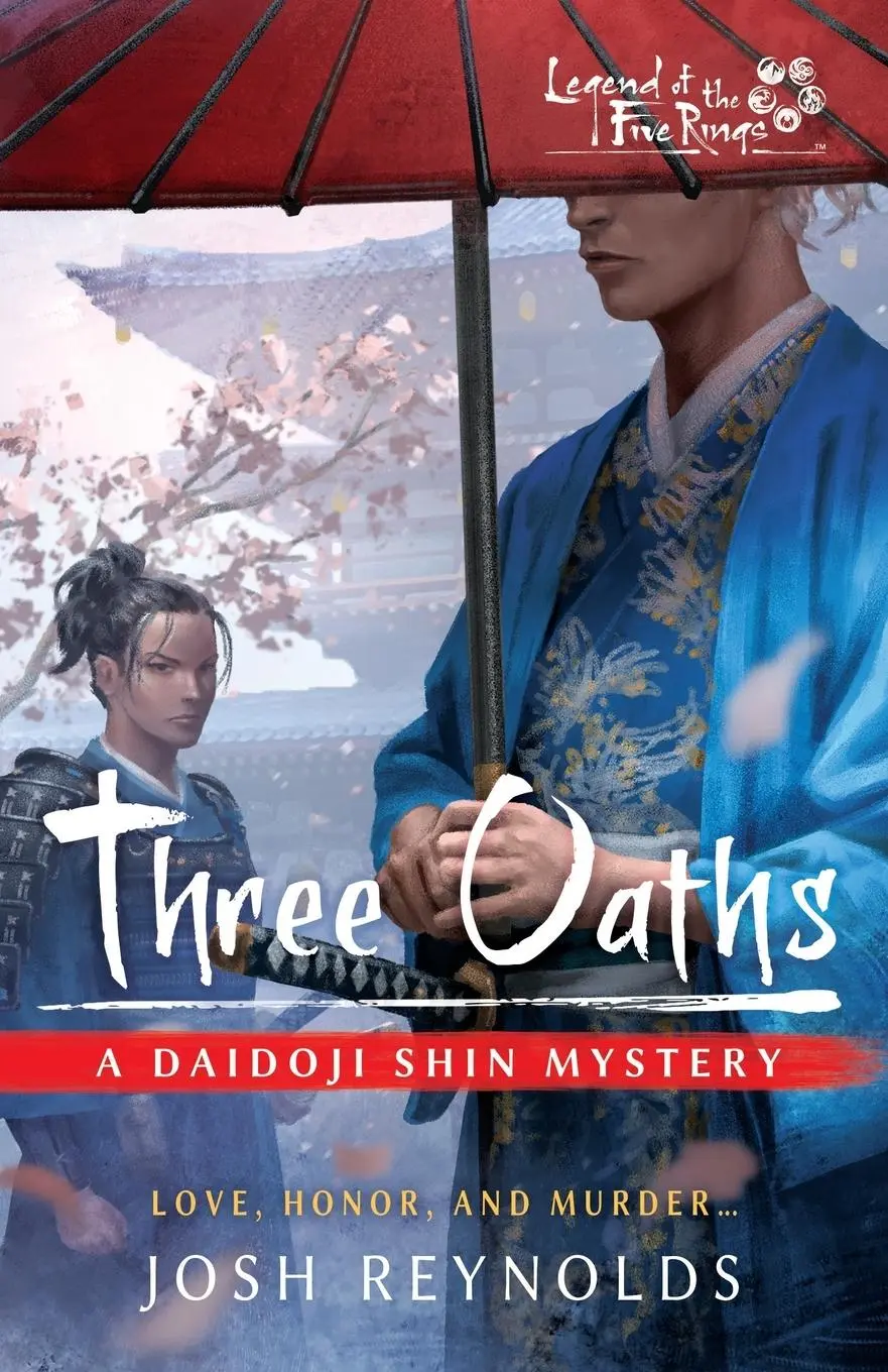 Cover: 9781839083662 | Three Oaths | A Legend of the Five Rings Novel | Joshua Reynolds