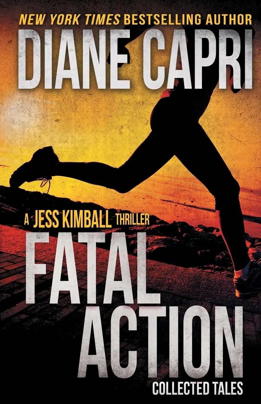 Cover: 9781942633662 | Fatal Action | Jess Kimball Thrillers Collection | Diane Capri | Buch
